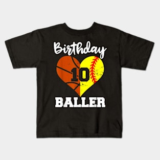 10th Birthday Baller 10 Year Old Softball Basketball Kids T-Shirt